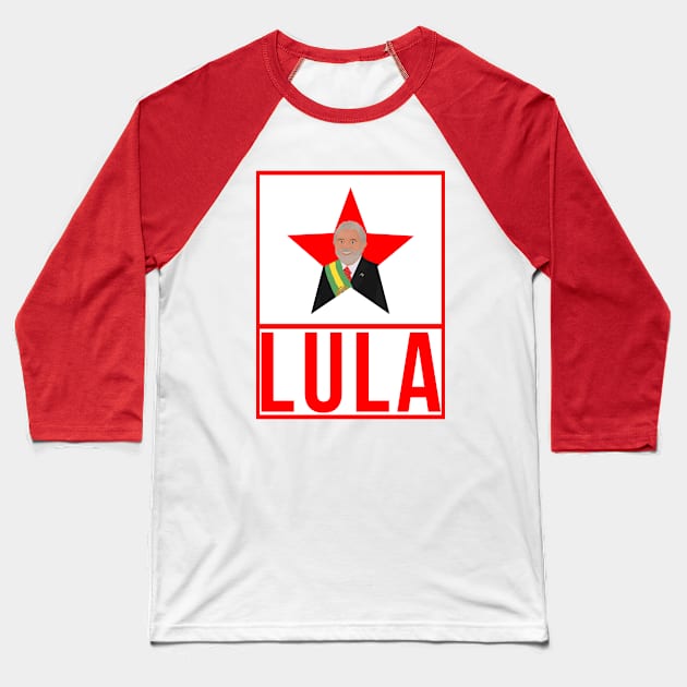 Lula 2022 Brazil Presidential Election Baseball T-Shirt by DiegoCarvalho